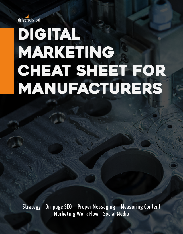 digital marketing cheat sheet for manufacturers